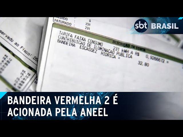 Aneel aciona bandeira vermelha 2 e conta de luz ficará mais cara em setembro | SBT Brasil (31/08/24)