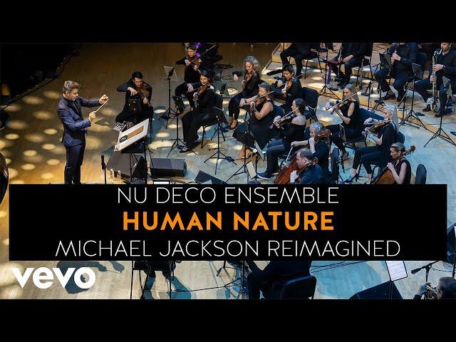 Nu Deco Ensemble - Human Nature (Michael Jackson Reimagined)