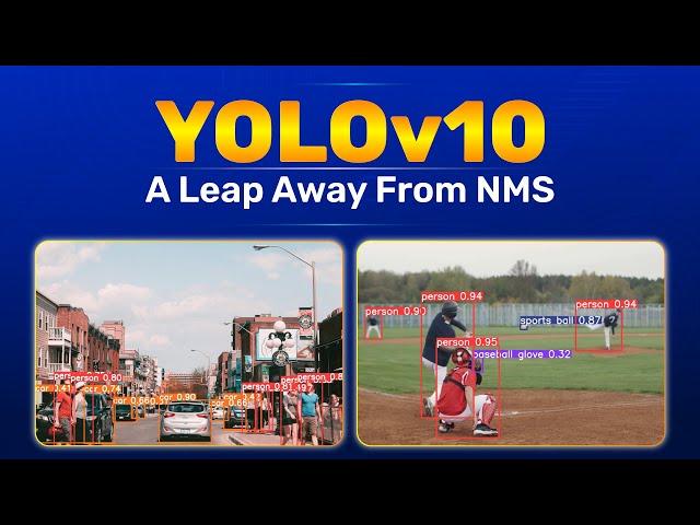 YOLOv10: A Leap Away from NMS - Advanced Object Detection Explained