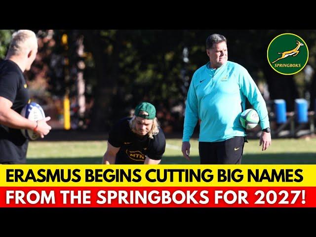 BIG NAMES DROPPED! RASSIE ERASMUS STARTS TRIMMING SPRINGBOKS FOR 2027! | SPRINGBOKS NEWS