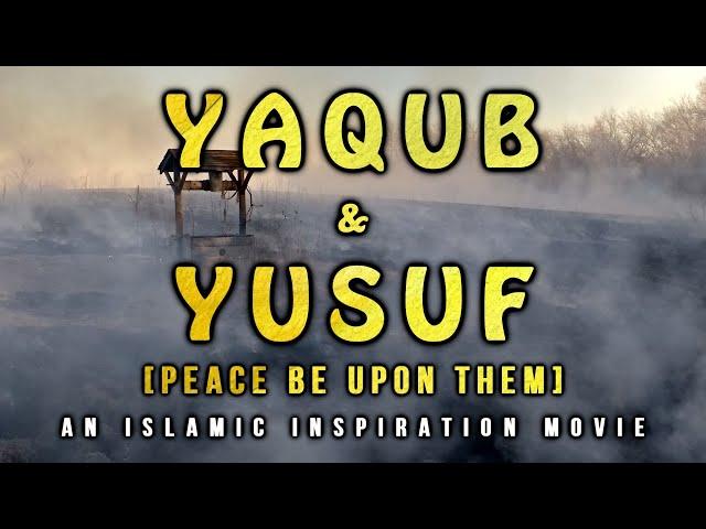 [BE020] Yaqub AS & Yusuf AS