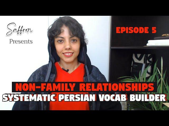 Persian Vocabulary | Non-Family Relationships | Learn Farsi