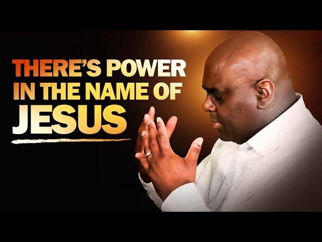 There's Power in the Name of Jesus - Morning Prayer