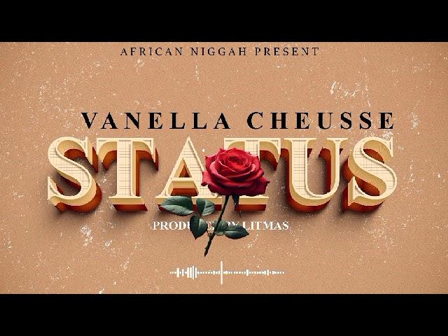 Vanella Cheusse STATUS  (Official Audio ) mp3 2024