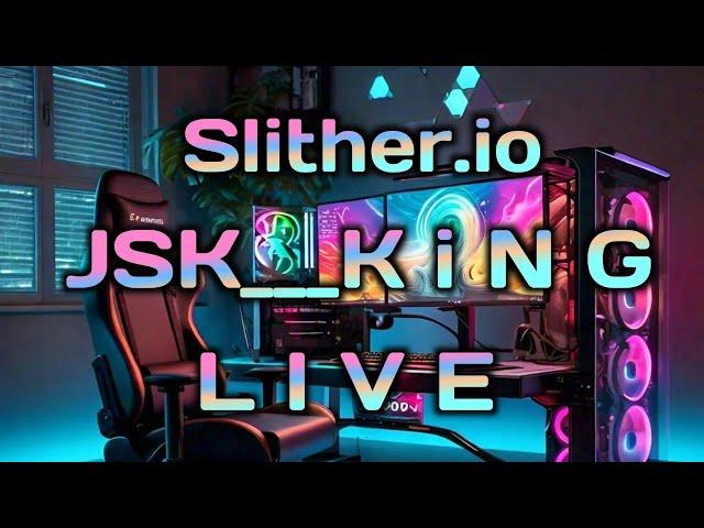 Slither.io | Live Streaming | 23-08-2024 | [JSK] K i N G | JSK Team @YT LiVE |