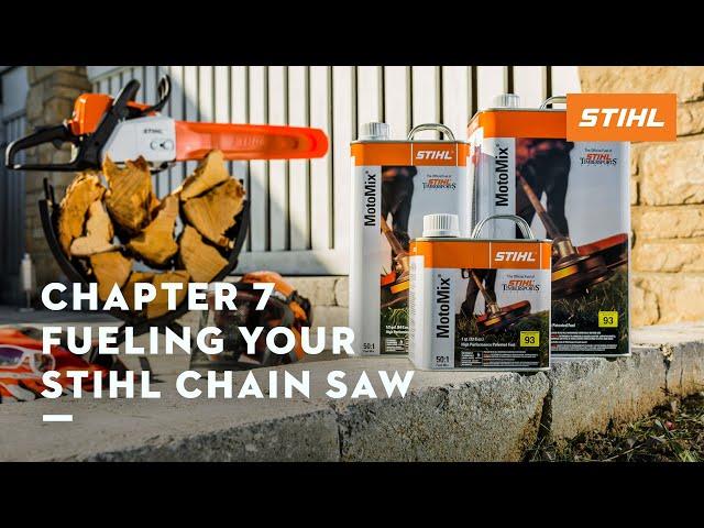 Chapter 7: Fueling Your STIHL Chain Saw | STIHL Tutorial