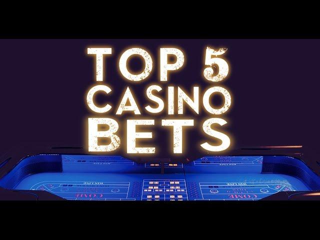 The Best Casino Bets - Online Casino Expert Guide