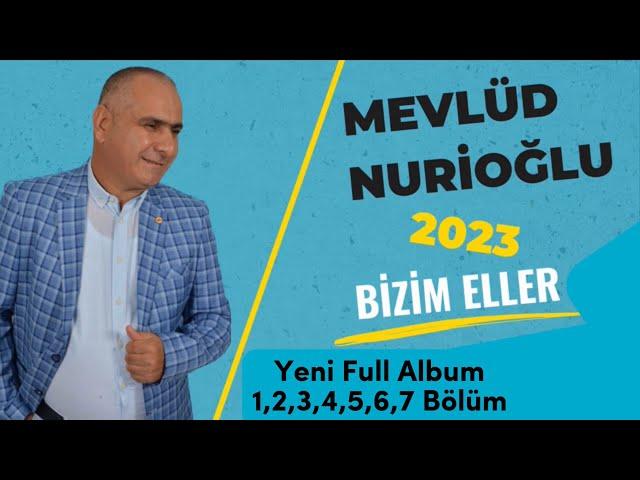 Yeni Full Album - Bizim Eller - 1,2,3,4,5,6,7 Bölüm - Mevlüt Nurioğlu / Ahıska Müzik