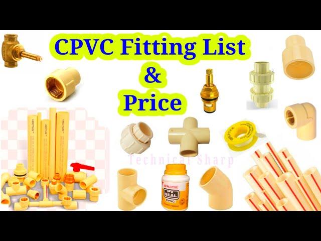 CPVC Pipe Fittings Names and Price list 2023 || Cpvc pipe price list 2023...