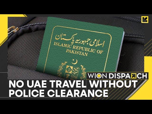 Pakistani Travelers Required To Submit Police Verification For UAE Visa | World News | WION Dispatch