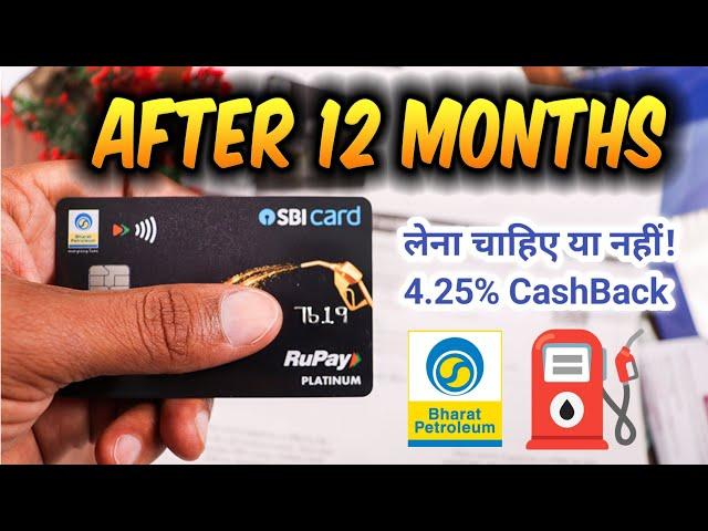 BPCL SBI Credit Card Review - After 12 Months | SBI BPCL RuPay Credit Card Benefits In Hindi