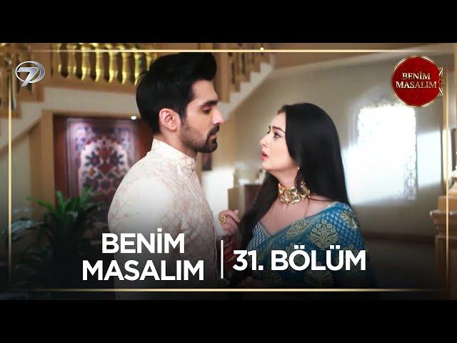 Benim Masalım Hint Dizisi | 31. Bölüm  @kanal7