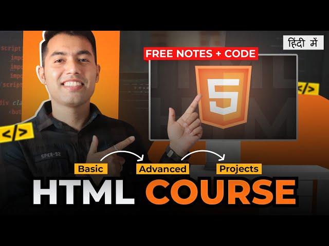 HTML Complete Tutorial for Beginners in HindiFree Notes + Codes