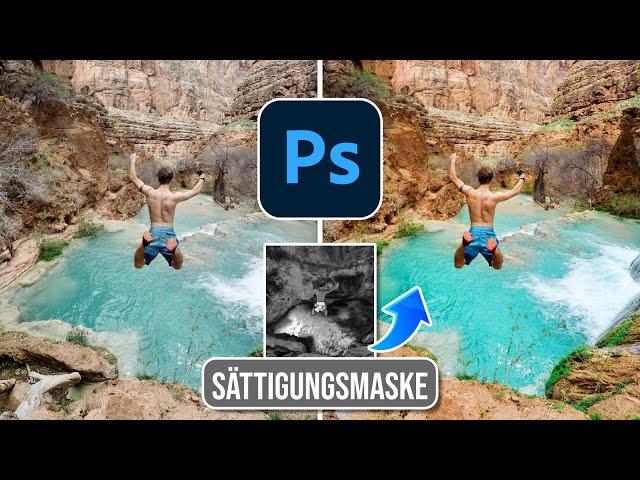 Perfekte Farben erzeugen mit einer Sättigungsmaske | Photoshop Tutorial Deutsch