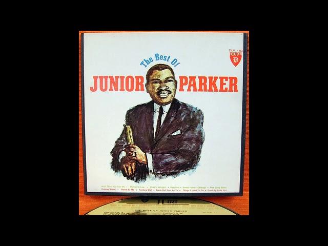 Junior Parker - The Best Of (Full album)