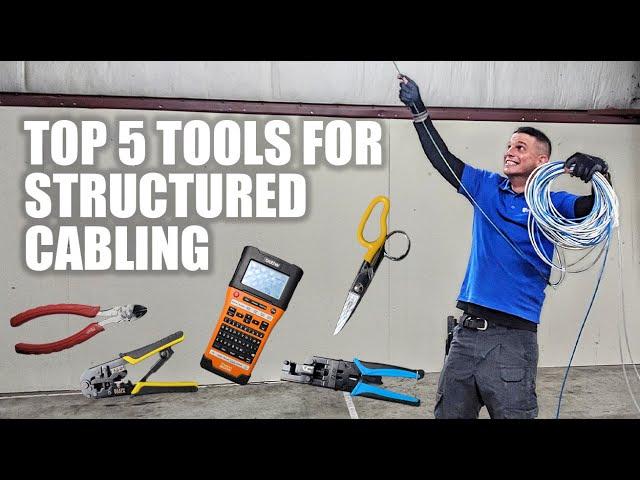 Top 5 Tools for a Structured Cabling Technician