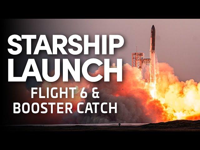 FULL REPLAY: SpaceX Launches Starship Flight 6 (Booster Catch Aborted)