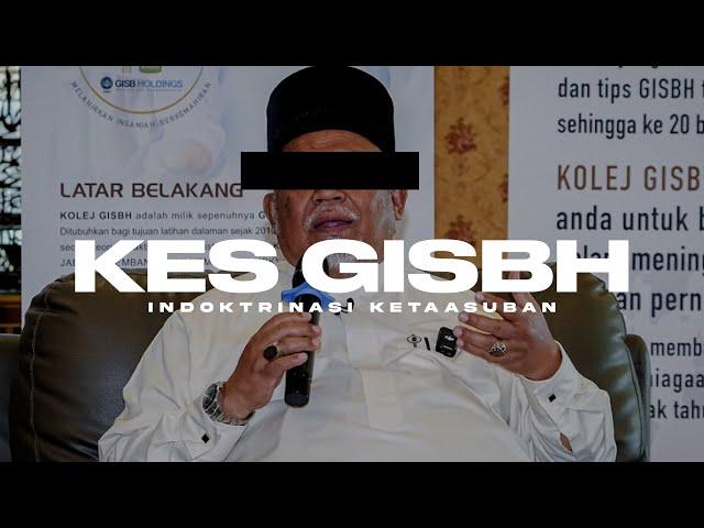 KES GISBH | Indoktrinasi Ketaasuban