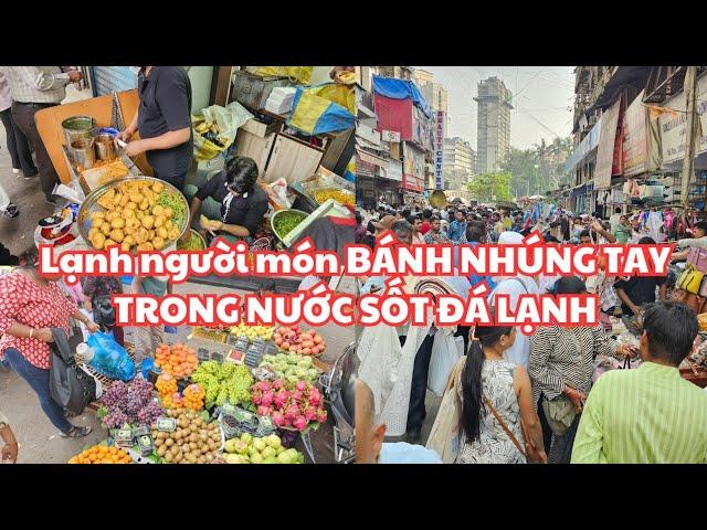 Ấn Độ: LẠNH NGƯỜI NUỐT Bánh nhúng tay trong nước sốt đá lạnh ở CHỢ MUMBAI, KỲ BÍ ĐỔI TIỀN, SIMCARD