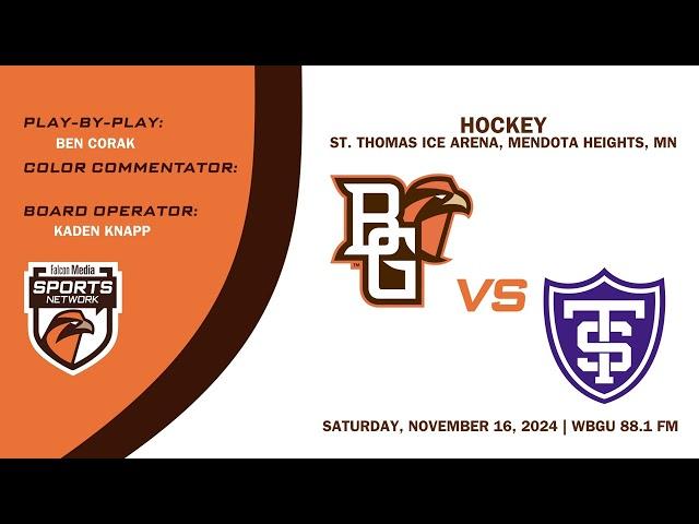 BGSU Hockey vs St Thomas Falcon Media Sports Network (Nov. 16, 2024)