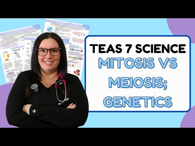 2024 ATI TEAS Science Mitosis vs Meiosis & Genetics Study Guide (with Practice Questions)