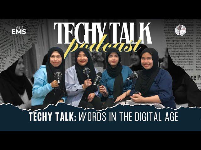 A Talk on “Can new technology change our language?” | Techy Talk Podcast