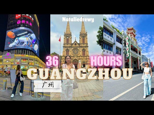 36 HOURS in GUANGZHOU 广州 | Citywalk, Food, Shopping, Museum, Church, Photospots | CHINA Vlog