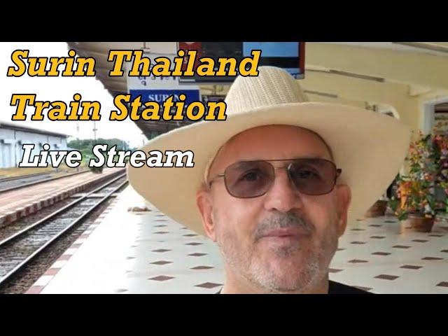 Time2getgoin is going live! Surin Train Station