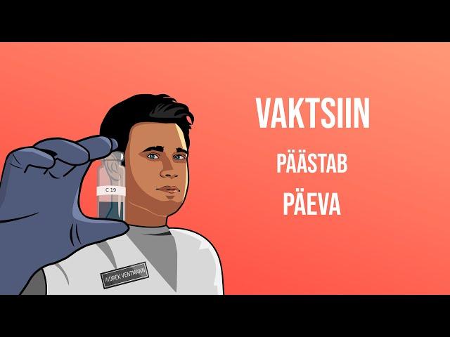 INDREK VENTMANN - Vaktsiin päästab päeva