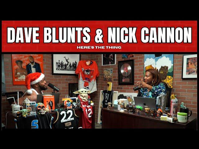 Dave Blunts, Nick Cannon, and Prison Vent Conception | #heresthething