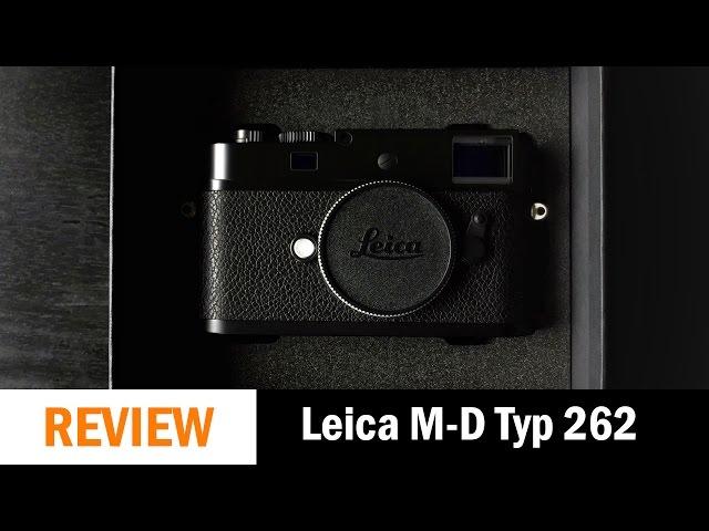 BHT Review: Leica M-D Typ 262