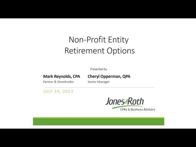 Retirement Plan Options for Not for Profit Entities | Jones & Roth CPAs & Advisors