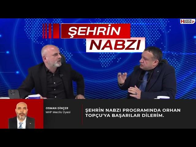 Şehrin Nabzı Programı konuk, MHP Grup Sözcüsü Veli Ergen 20 12 2024