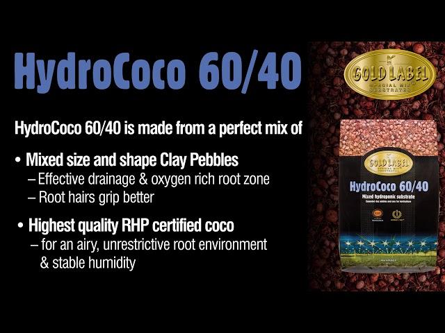 Gold Label HydroCoco 60 40   Hydroponic Growing Media