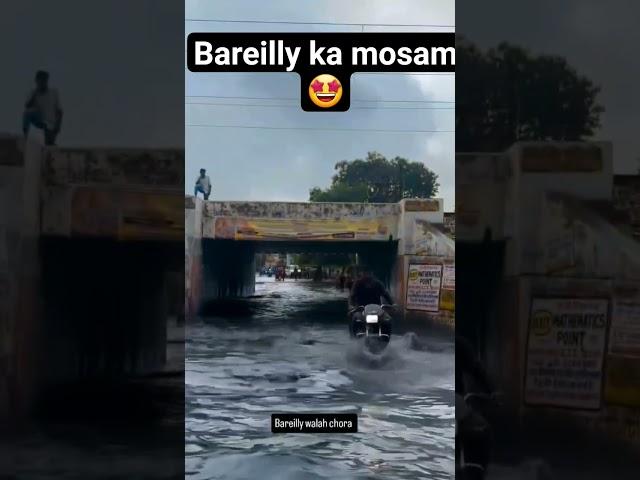 #bareilly #me #barish #mosam #suhana #viralshorts #2025 #barsat #travel #bareilly #jhumka #love #sk