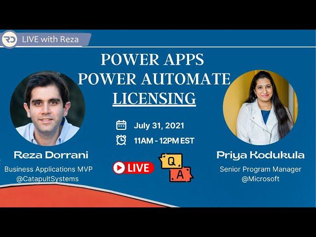 Power Apps & Power Automate Licensing Overview  LIVE (July 31, 2021)