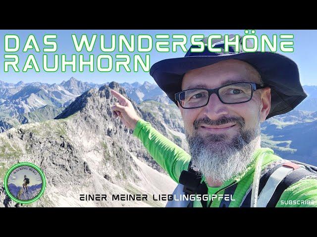 Wandern und Bergtouren um Oberstdorf | Traumhafte und technisch anspruchsvolle Bergtour zum Rauhhorn