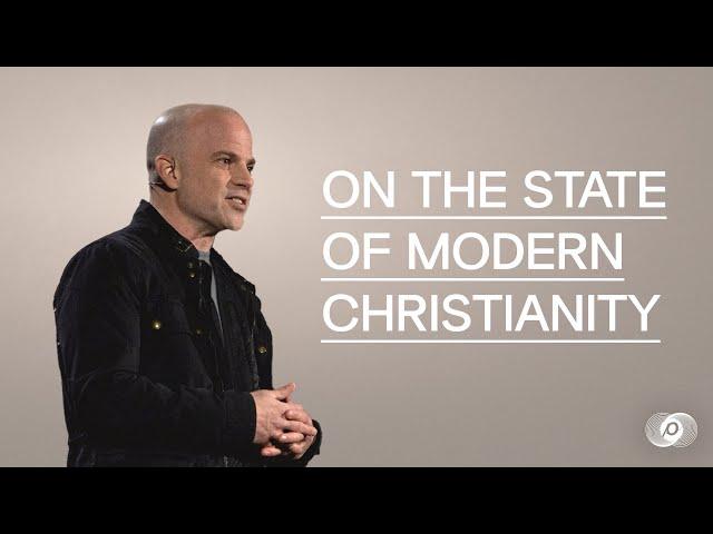 Perspective: On the State of Modern Christianity