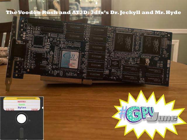The 3dfx Voodoo Rush and its Hidden Secrets: #GPUJune Finale!