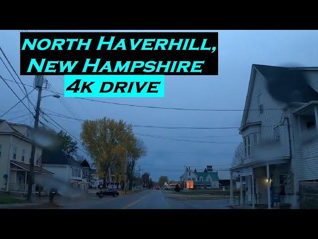 North Haverhill, New Hampshire | 4k Drive