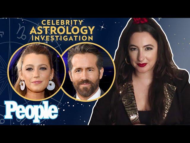 Ryan Reynolds and Blake Lively Astrology Reading | Celebrity Astrology Investigation | PEOPLE