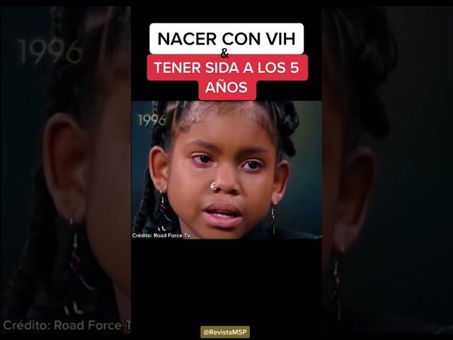 NACER CON VIH/SIDA A LOS 5 AÑOS - BORN WITH HIV