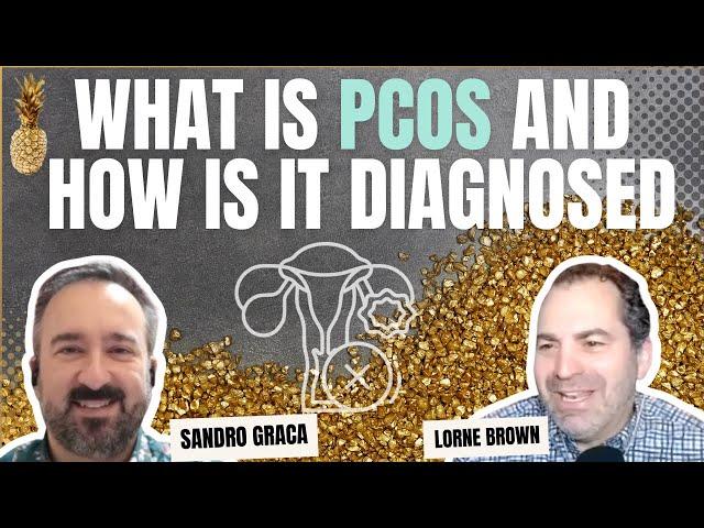 Polycystic Ovarian Syndrome, Weight Loss and Optimizing Fertility with Sandro Graca