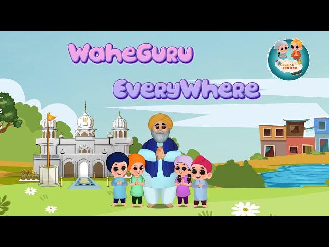 Waheguru Everywhere | E-I-E-I-O |  Khalsa Phulwari | Punjabi Rhymes | SIkh Rhymes | Old Macdonald