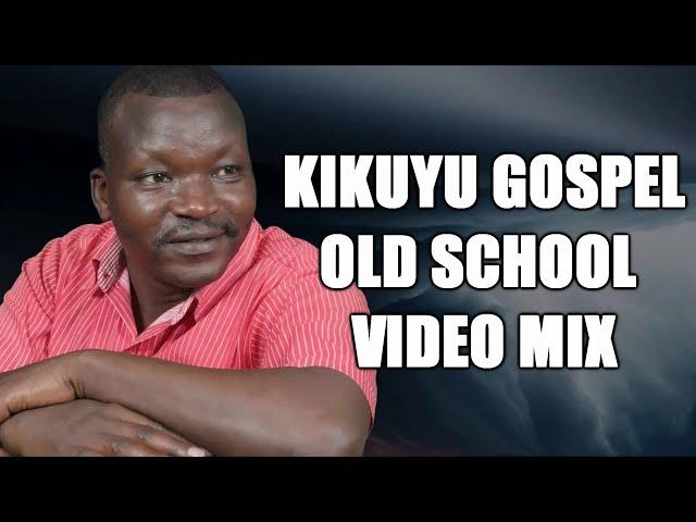 2000 - 2005 Kikuyu Gospel Old School Video Mix  (Wamona mere)  - Dj DIVINE