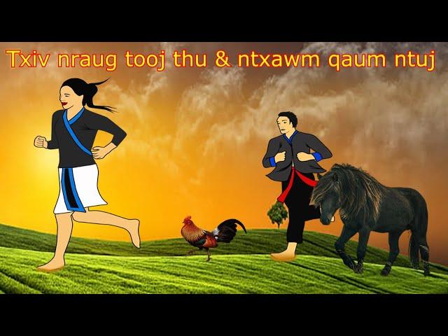 Dab Neeg : Txiv nraug tooj thu & Ntxawm qaum ntuj  18. 10. 2024