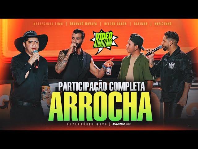 Natanzinho Lima, Devinho Novaes, Heitor Costa.. | PARTICIPAÇÃO COMPLETA DO ARROCHA - LIVE DO SAFADÃO