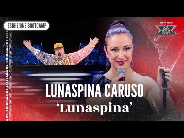 Lunaspina Caruso | ‘Lunaspina’ | Esibizione Bootcamp | X Factor 2024