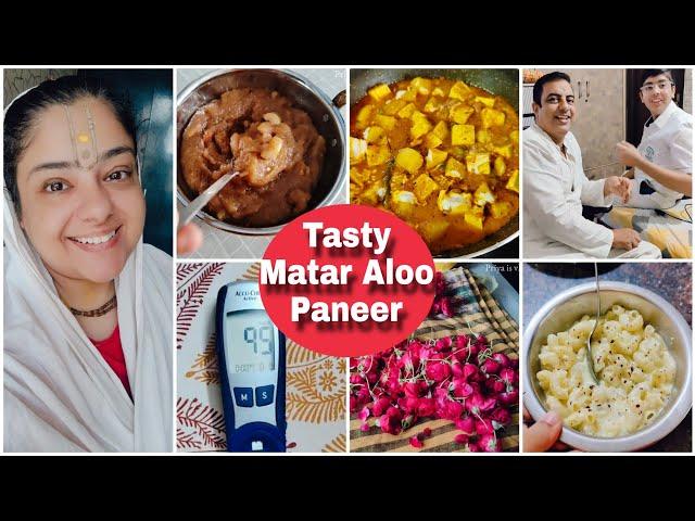 Satvik bhojan, daily routine, Matar Aloo Paneer, Kada Prasaad, Mac n Cheese  #vlogs  PV46