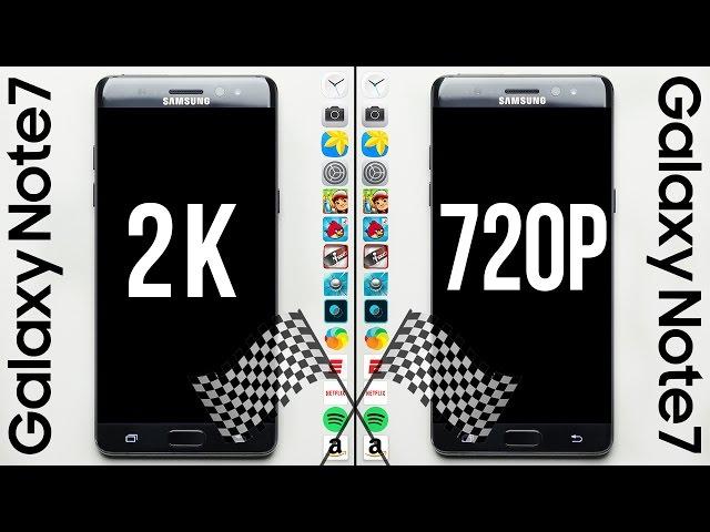 Galaxy Note 7 (2K) vs. Galaxy Note 7 (720p) Speed Test